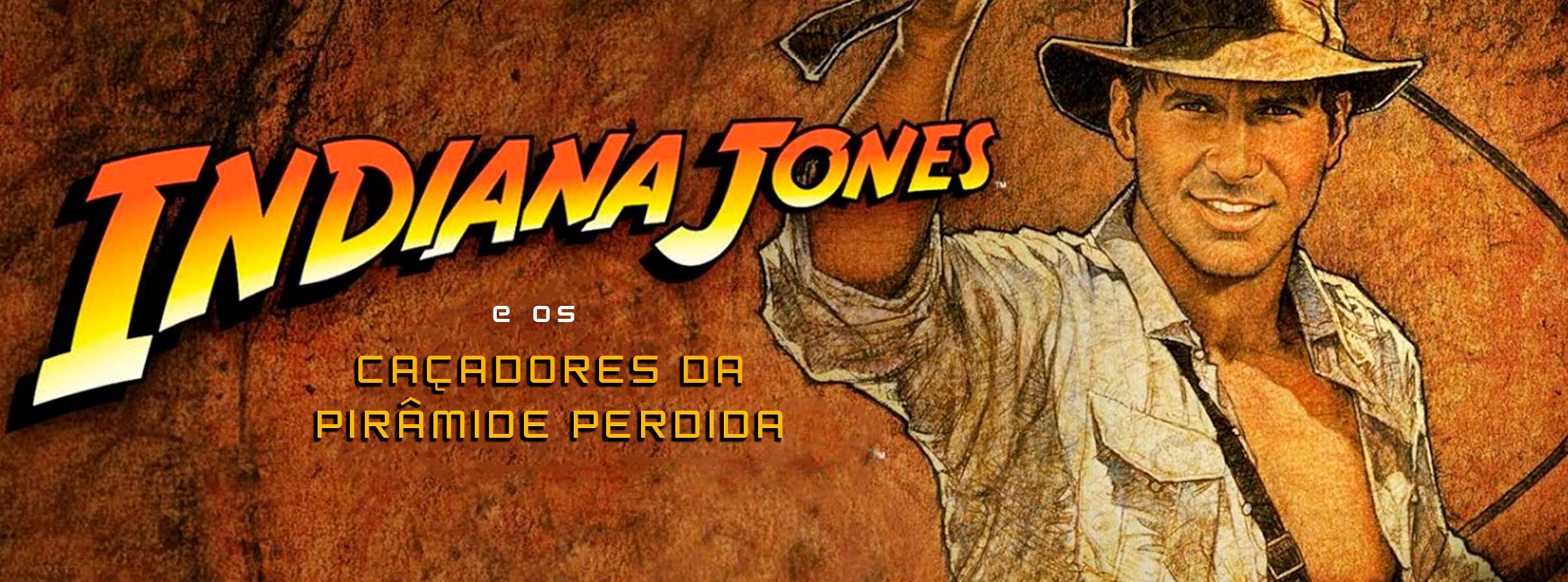 Conexão Satoshi #04 – Indiana Jones: Os Caçadores da Pirâmide Financeira