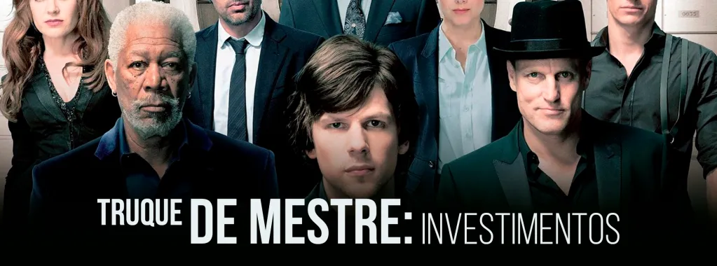 Truque de mestre: Investimentos de renda fixa