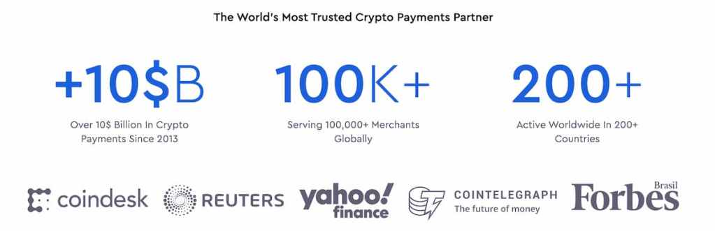 dados sobre a coinpayments para aceitar criptomoedas. 10 bilhões de dólares em pagamentos desde 2013, 100 mil de lojistas atendidos, ativo em 200 países.