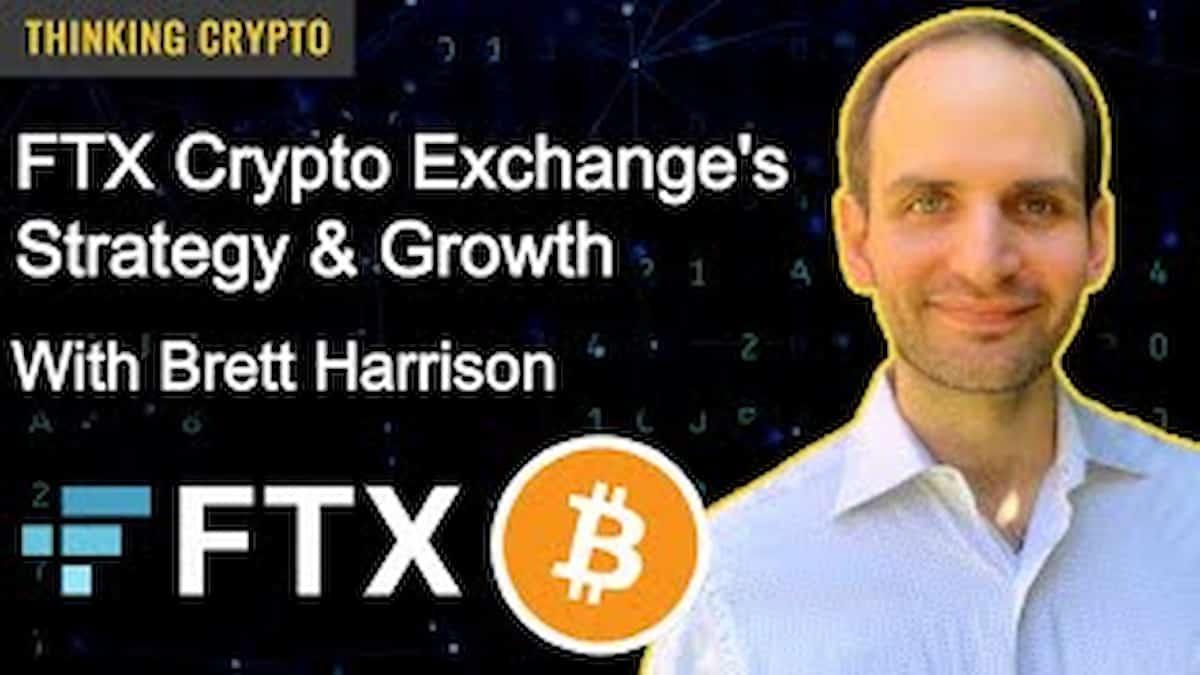 Brett Harrison fala sobre a indústria blockchain no canal thinking crypto - capa do vídeo