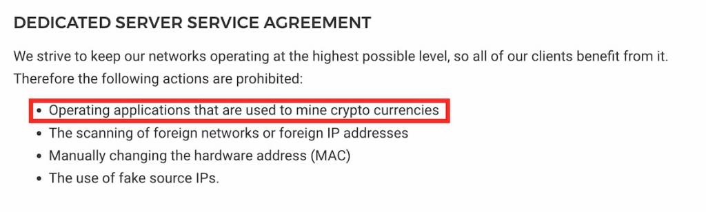 Hetzner Dedicated Server Service Agreement prohibits operating applications that are used to mine cryptocurrencies.
