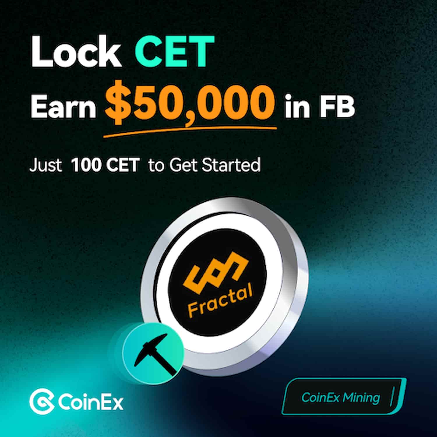 Mineração CoinEx | Aproveite a oportunidade: Bloqueie CET para compartilhar $ 50.000 FB