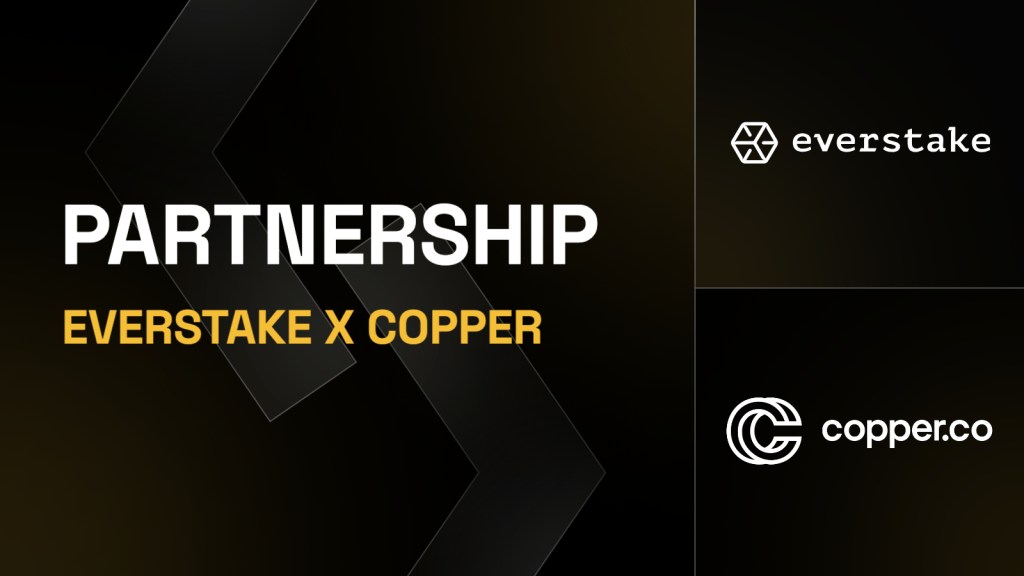 Copper Partners with Everstake to Deliver Secure Staking Services for Institutional Investors  